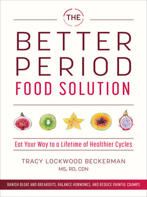 cover image of The Better Period Food Solution